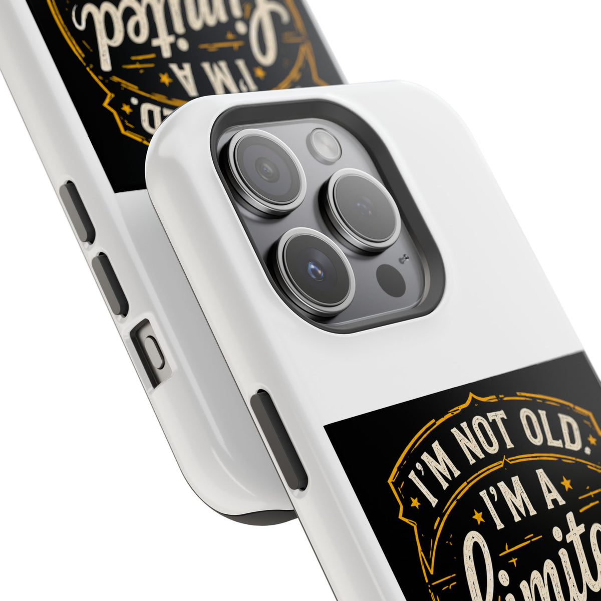 I’m Not Old I’m A Limited Edition Phone Case | Magnetic Impact-Resistant Case