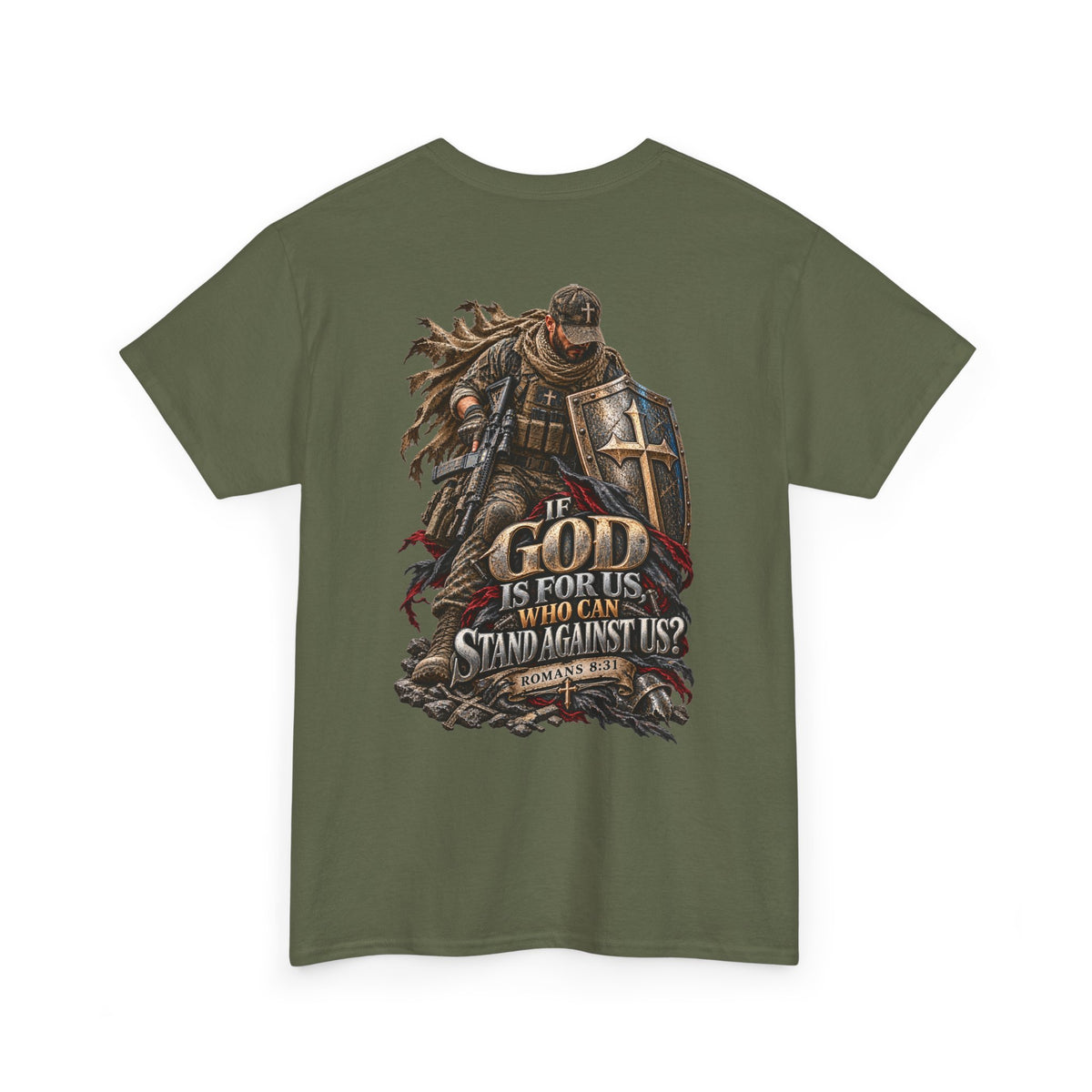 If God Is for Us — Romans 8:31 Christian Warrior T-Shirt