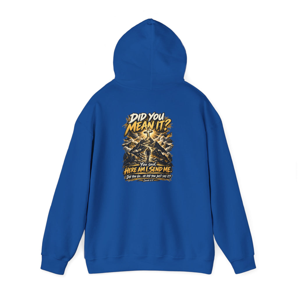 Here Am I Send Me — Isaiah 6:8 Christian Hoodie