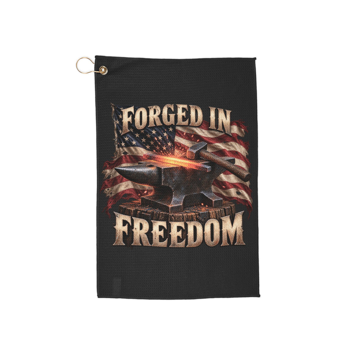Forged in Freedom Patriotic Golf Towel