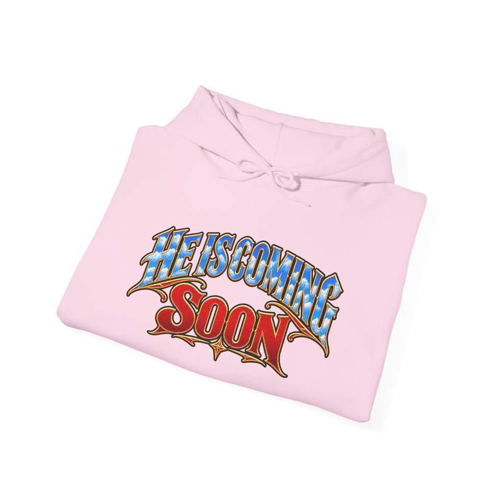 He Is Coming Soon Christian Hoodie – Front, Back & Sleeve Design