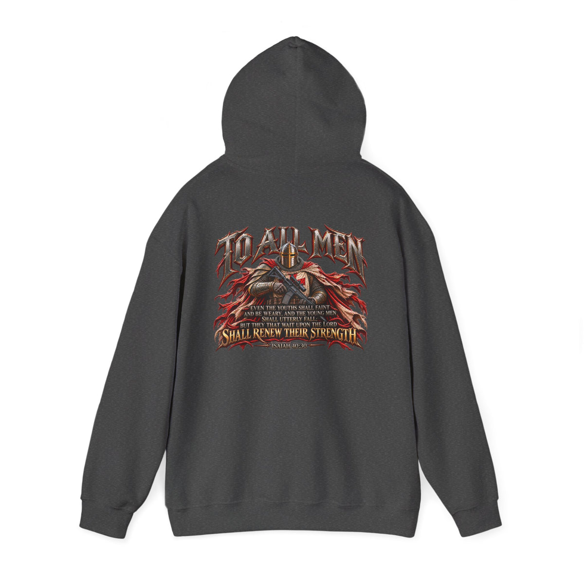 Army of God — To All Men Christian Warrior Hoodie