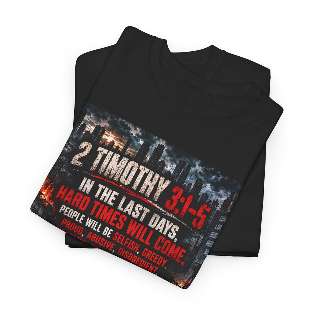 2 Timothy 3:1-5 Christian Faith T-Shirt