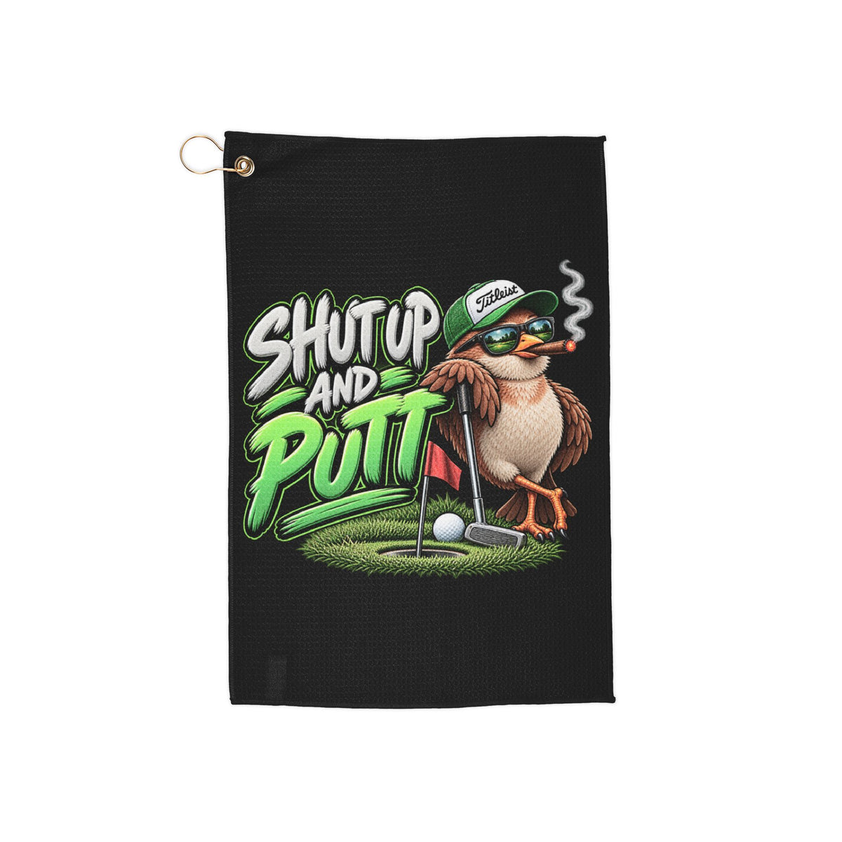 Shut Up and Putt Golf Towel