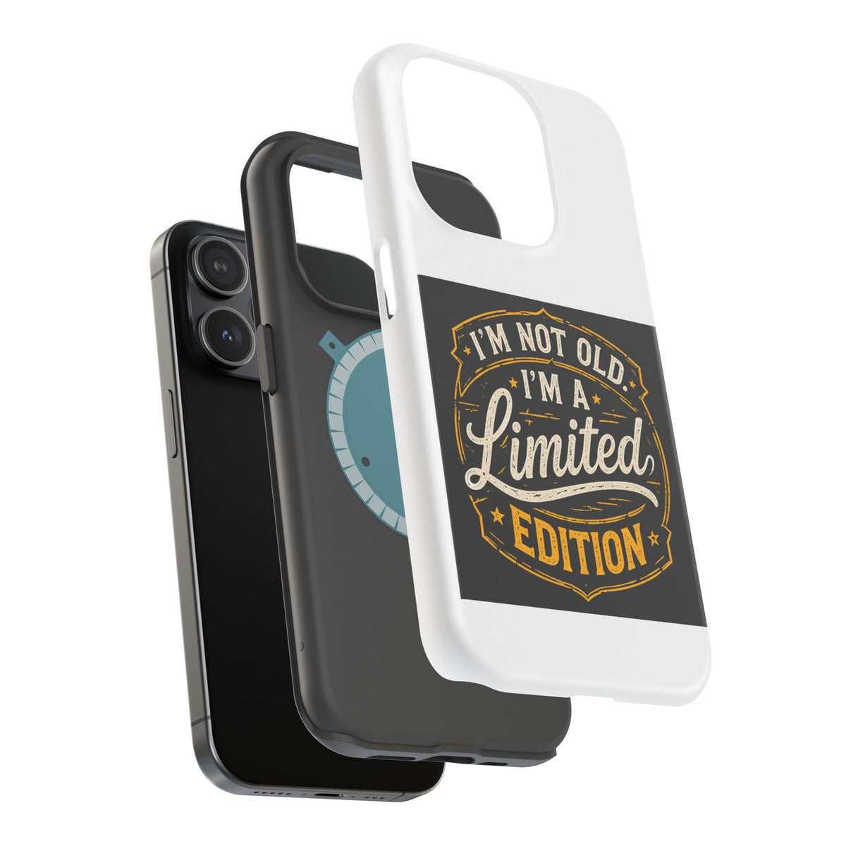 I’m Not Old I’m A Limited Edition Phone Case | Magnetic Impact-Resistant Case