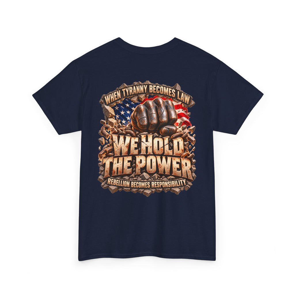 When Tyranny Becomes Law, Rebellion Becomes Duty T-Shirt