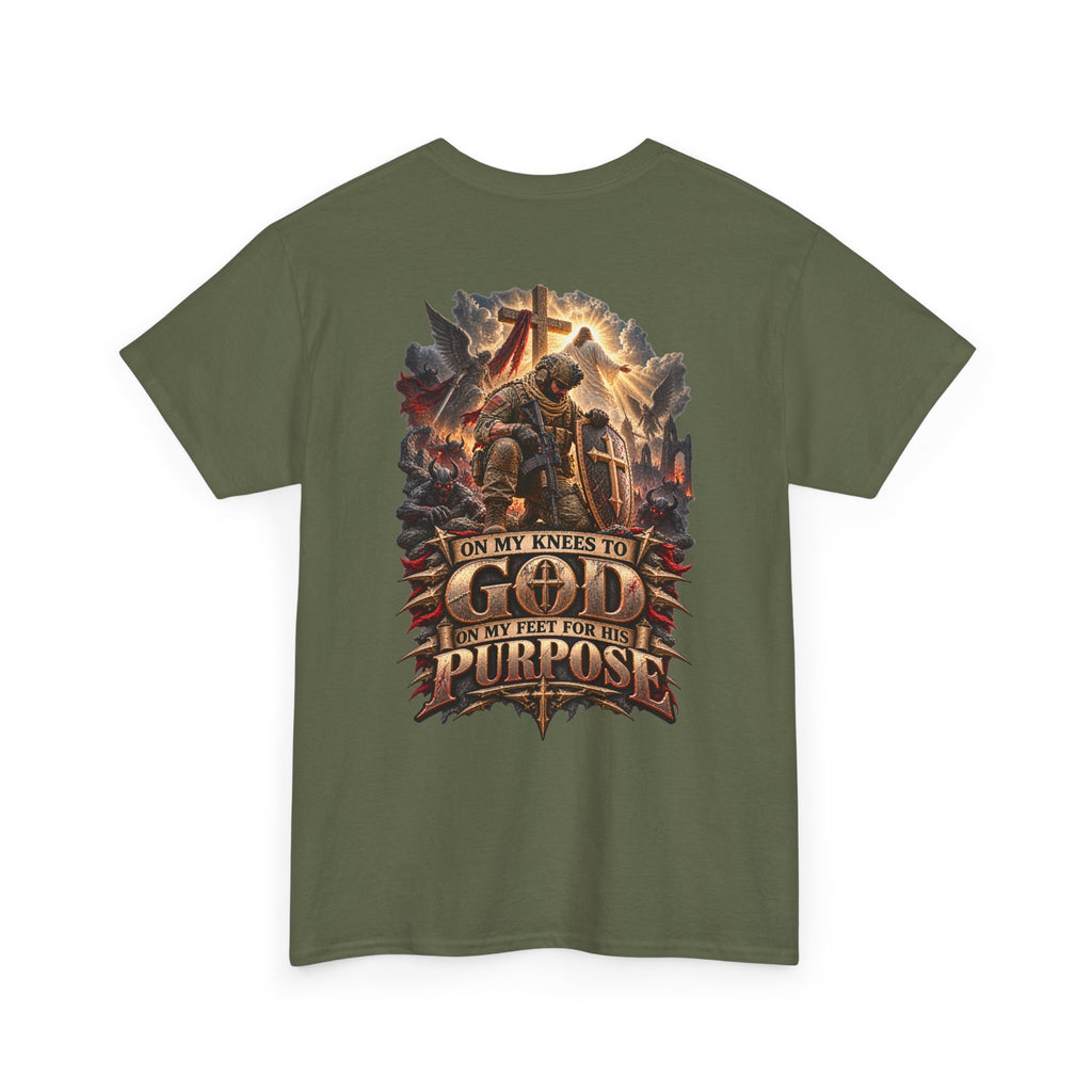 On My Knees to God, On My Feet for His Purpose T-Shirt