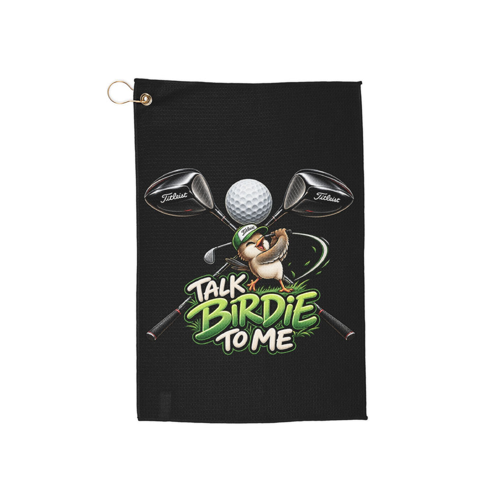 Talk Birdie to Me Golf Towel