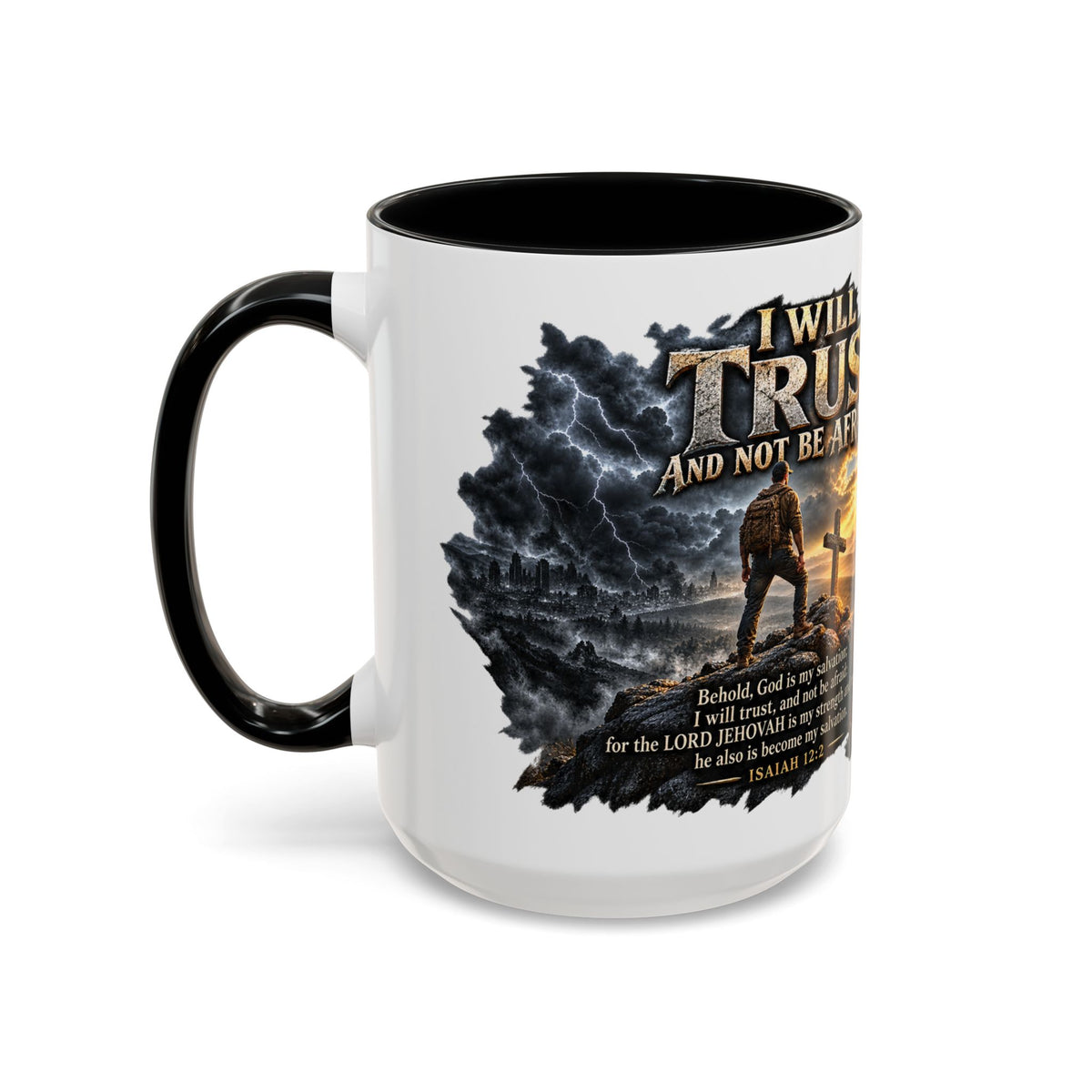 “I Will Not Be Afraid” Christian Cross Coffee Mug