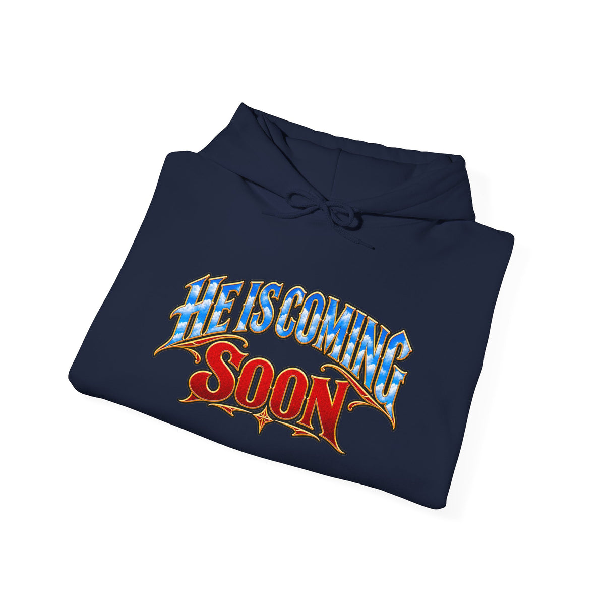 He Is Coming Soon Christian Hoodie – Front, Back & Sleeve Design