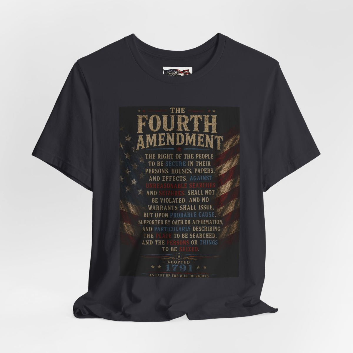 Fourth Amendment text tee | Constitution rights shirt, patriotic flag design