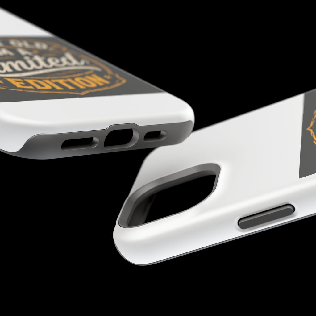I’m Not Old I’m A Limited Edition Phone Case | Magnetic Impact-Resistant Case