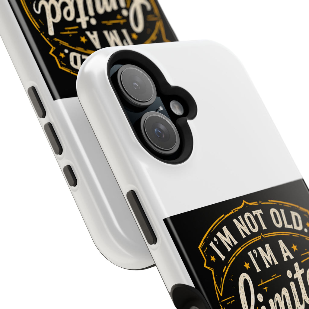 I’m Not Old I’m A Limited Edition Phone Case | Magnetic Impact-Resistant Case